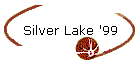 Silver Lake '99